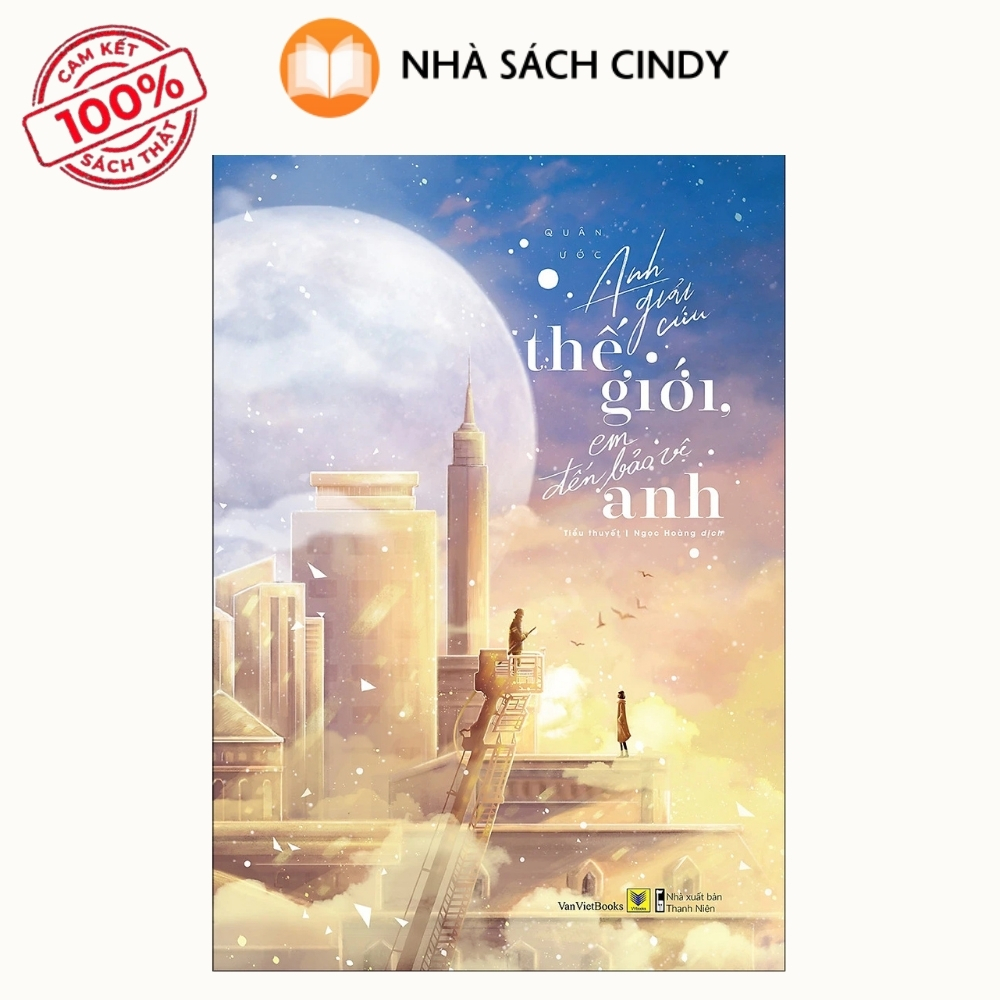 anh-giai-cuu-the-gioi-em-den-bao-ve-anh---phon-gian-nha-sach-cindy Sách Anh Giải Cứu Thế Giới, Em Đến Bảo Vệ Anh - Phồn Giản | Nhà Sách Cindy