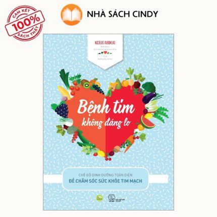 Sách Bệnh Tim Không Đáng Lo - Nhà Sách Cindy