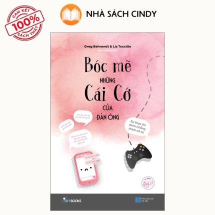 Sách Bóc Mẽ Những Cái Cớ Của Đàn Ông | Nhà Sách Cindy