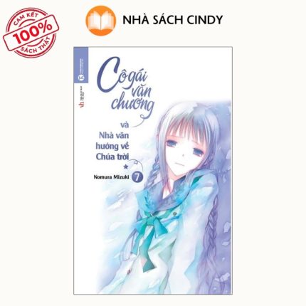 Sách Cô Gái Văn Chương Và Nhà Văn Hướng Về Chúa Trời - Tập 7 | Nhà Sách Cindy