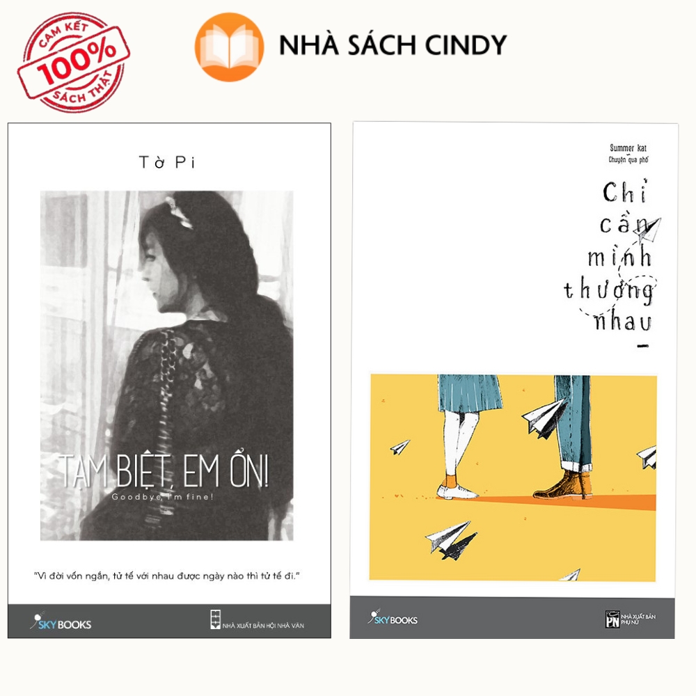 combo-tam-biet-em-on-chi-can-minh-thuong-nhau-nha-sach-cindy Sách Combo Tạm Biệt Em Ổn + Chỉ Cần Mình Thương Nhau | Nhà Sách Cindy