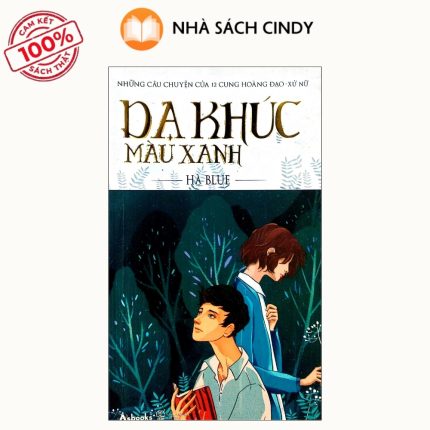 Sách Dạ Khúc Màu Xanh - Những Câu Chuyện Của 12 Cung Hoàng Đạo Xử Nữ | Nhà Sách Cindy