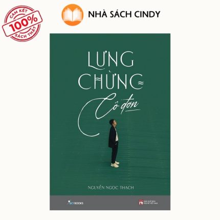 Sách Lưng Chừng Cô Đơn (Tái Bản) | Nhà Sách Cindy