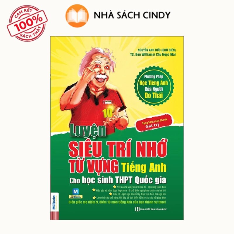 Luyện Siêu Trí Nhớ Từ Vựng Tiếng Anh Dành Cho Học Sinh THPT Quốc Gia (Tái Bản) – Tác giả Nguyễn Anh Đức | Nhà Sách Cindy