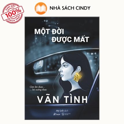 Sách Một Đời Được Mất | Nhà Sách Cindy