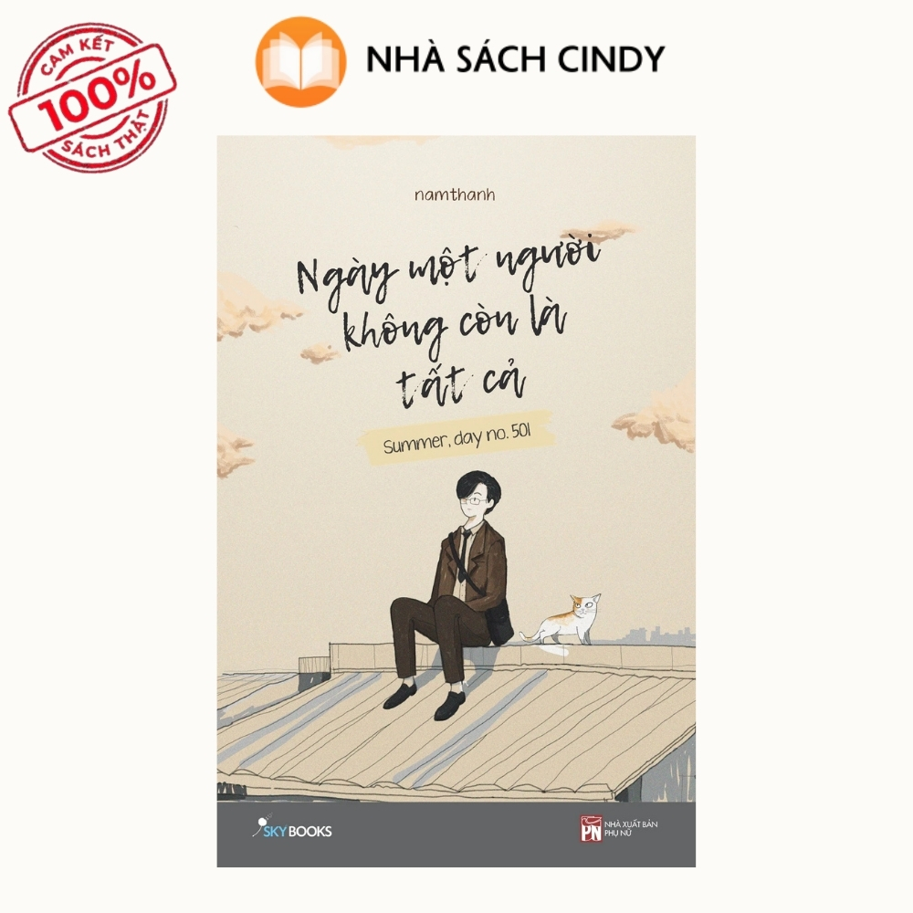 ngay-mot-nguoi-khong-con-la-tat-ca-nha-sach-cindy Sách Ngày Một Người Không Còn Là Tất Cả | Nhà Sách Cindy