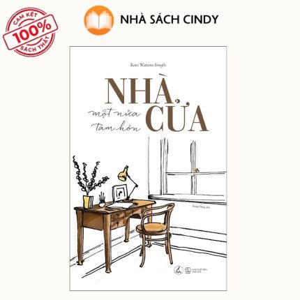 Sách Nhà Cửa - Một Nửa Tâm Hồn | Nhà Sách Cindy