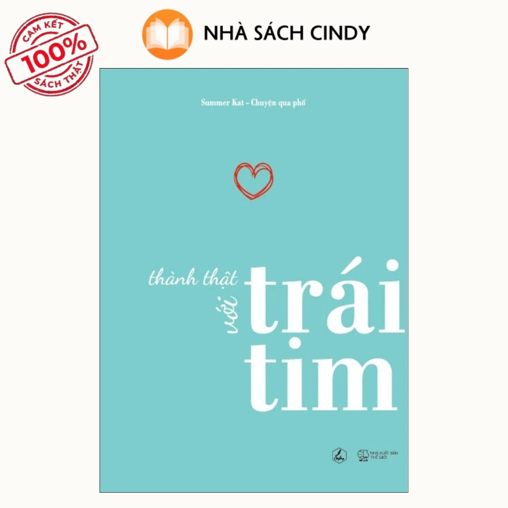 thanh-that-voi-trai-tim-nha-sach-cindy Sách Thành Thật Với Trái Tim | Nhà Sách Cindy