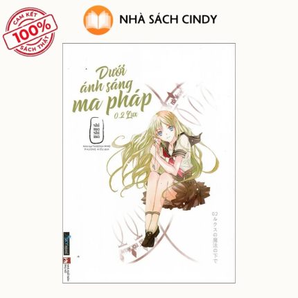Sách Dưới Ánh Sáng Ma Pháp 0.2 Lux | Nhà Sách Cindy