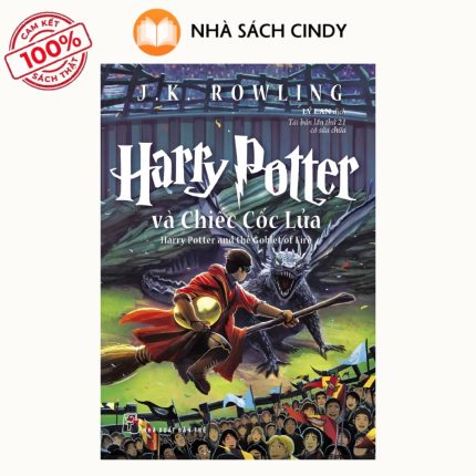 Harry Potter Và Chiếc Cốc Lửa - Tập 4 (Tái Bản) – Tác giả J.K. Rowling | Nhà Sách Cindy