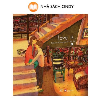 Love Is... (Tập 2) Bình Yên Và Đáng Yêu Và Như Thế…