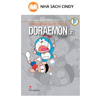 Fujiko F. Fujio Đại Tuyển Tập - Doraemon Truyện Ngắn (Tập 2)