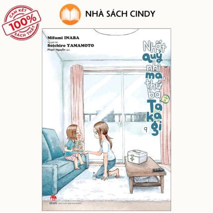 Sách Nhất Quỷ Nhì Ma, Thứ Ba Vẫn Là Takagi - Tập 9 | Nhà Sách Cindy