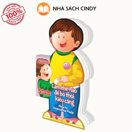 Sách Sống Đẹp Mỗi Ngày - Làm Thế Nào Để Bỏ Thói Kiêu Căng | Nhà Sách Cindy