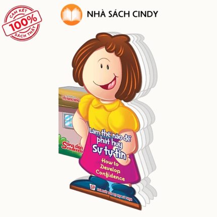 Sách Sống Đẹp Mỗi Ngày - Làm Thế Nào Để Phát Huy Sự Tự Tin | Nhà Sách Cindy